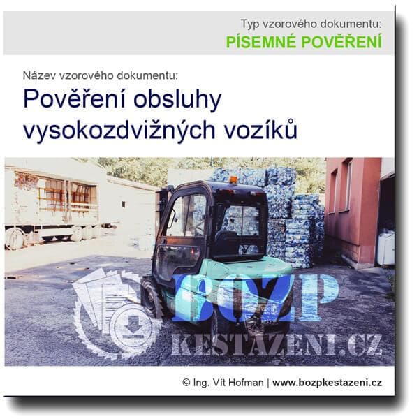 Pověření obsluhy vysokozdvižných vozíků