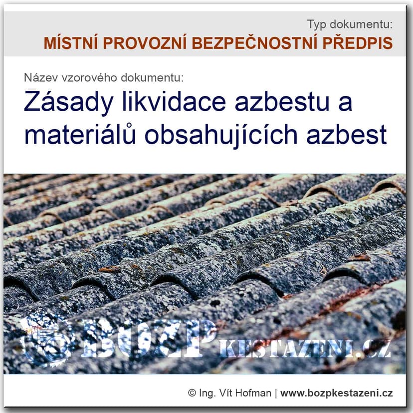 Zásady likvidace azbestu a materiálů obsahujících azbest