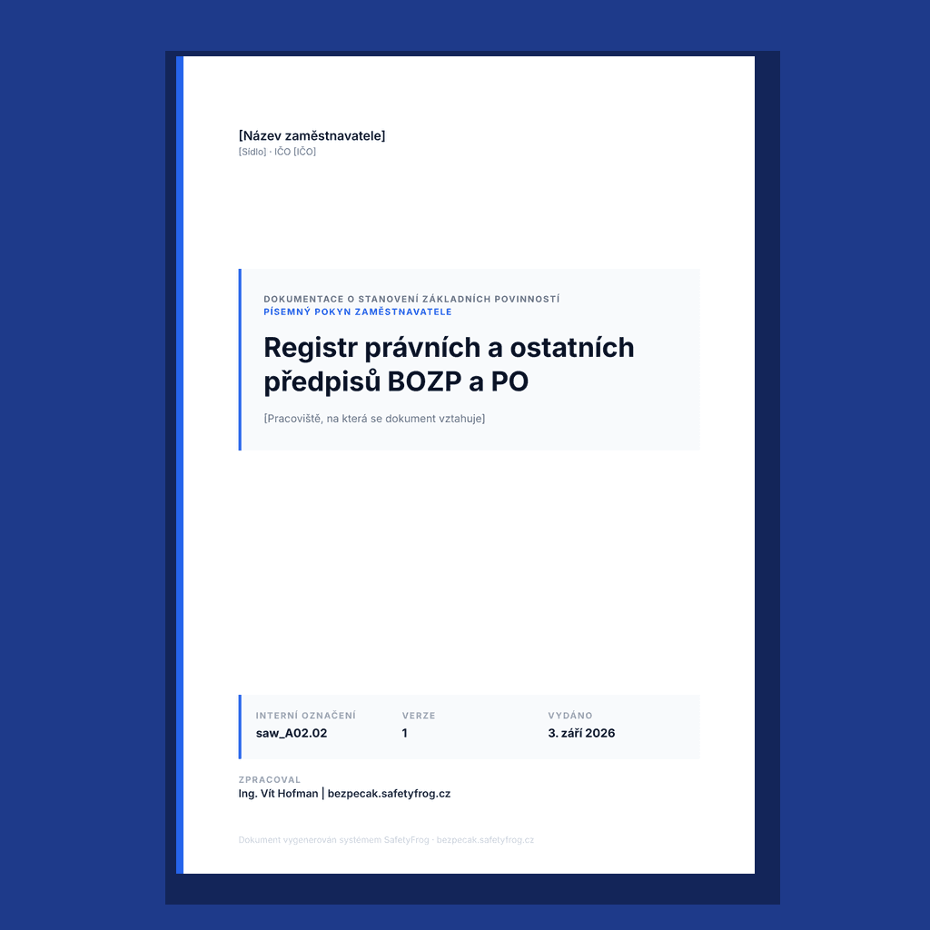 Registr právních a ostatních předpisů BOZP a PO: 61 předpisů s povinnostmi, normy, směrnice EU a roční hodnocení souladu
